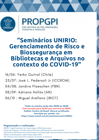 Seminários Unirio: Gerenciamento de Risco e Biossegurança em Bibliotecas e Arquivos no contexto do Covid-19