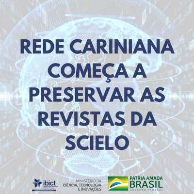 Rede Cariniana começa a preservar as revistas da SciELO