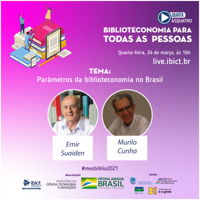 Live “Parâmetros da biblioteconomia no Brasil” traz palestras com Emir Suaiden e Murilo Cunha