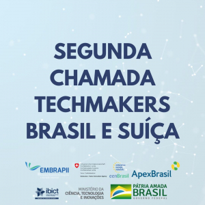 Aberta segunda chamada Techmakers para empresas brasileiras inovarem com a Suíça 