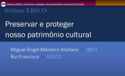 Miguel Arellano participa de Webinar da EBSCO sobre preservação de patrimônio cultural