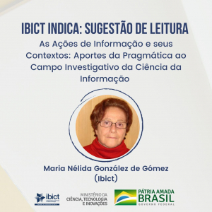 Sugestão de leitura - As Ações de Informação e seus contextos: aportes da pragmática ao campo investigativo da Ciência da Informação