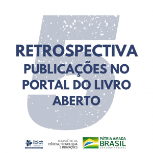 Retrospectiva 2020: 5 publicações disponíveis no Portal do Livro Aberto