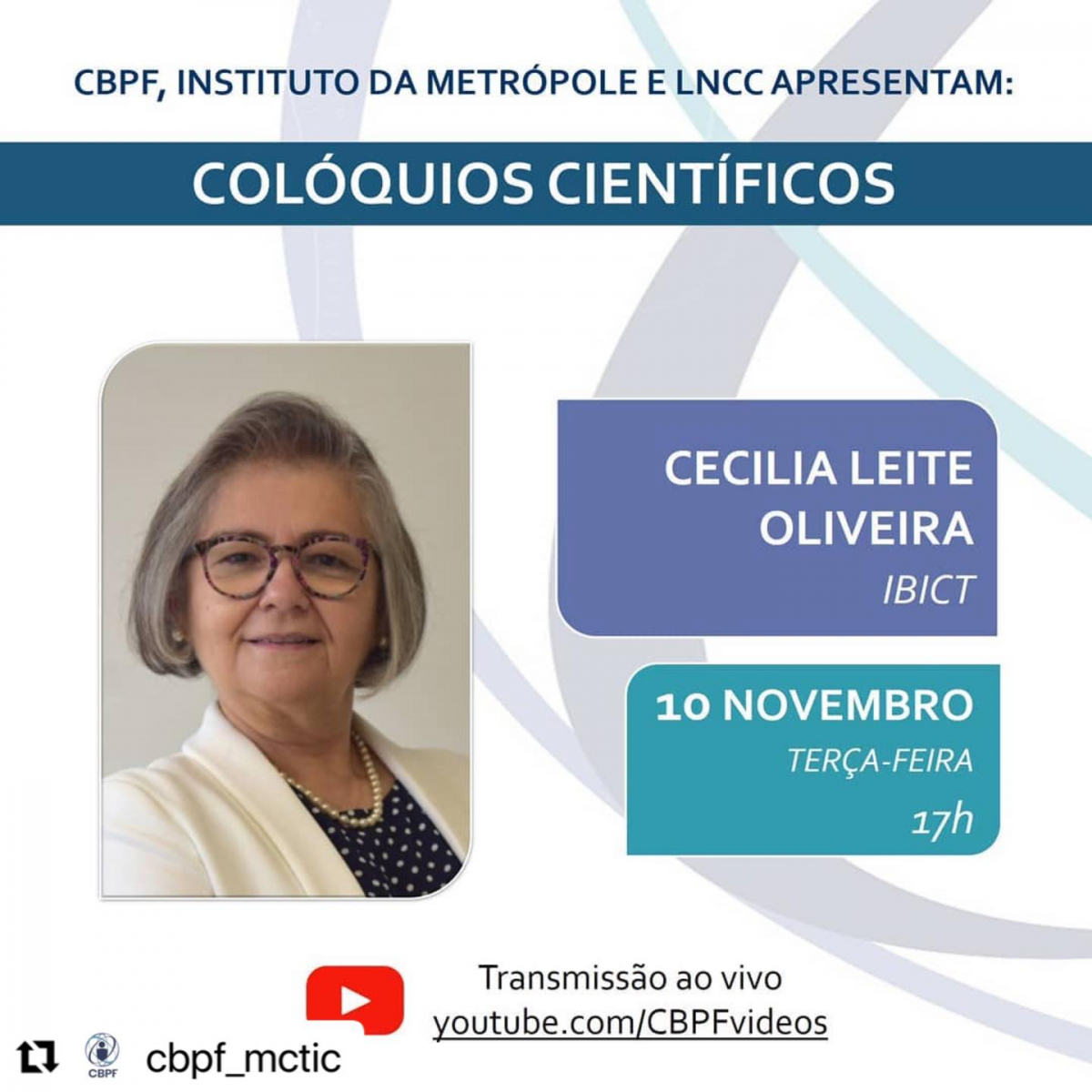 Cecília Leite é a palestrante do &quot;Colóquios Científicos&quot; da CBPF