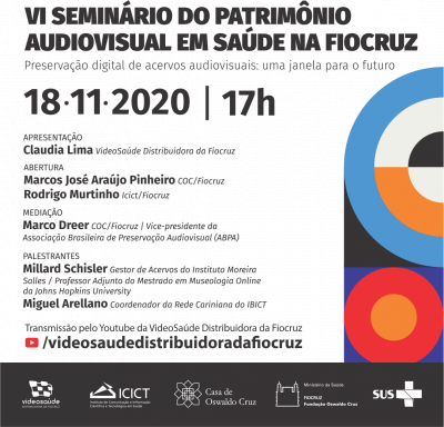 Preservação digital de acervos em debate no VI Seminário do Patrimônio Audiovisual em Saúde na Fiocruz