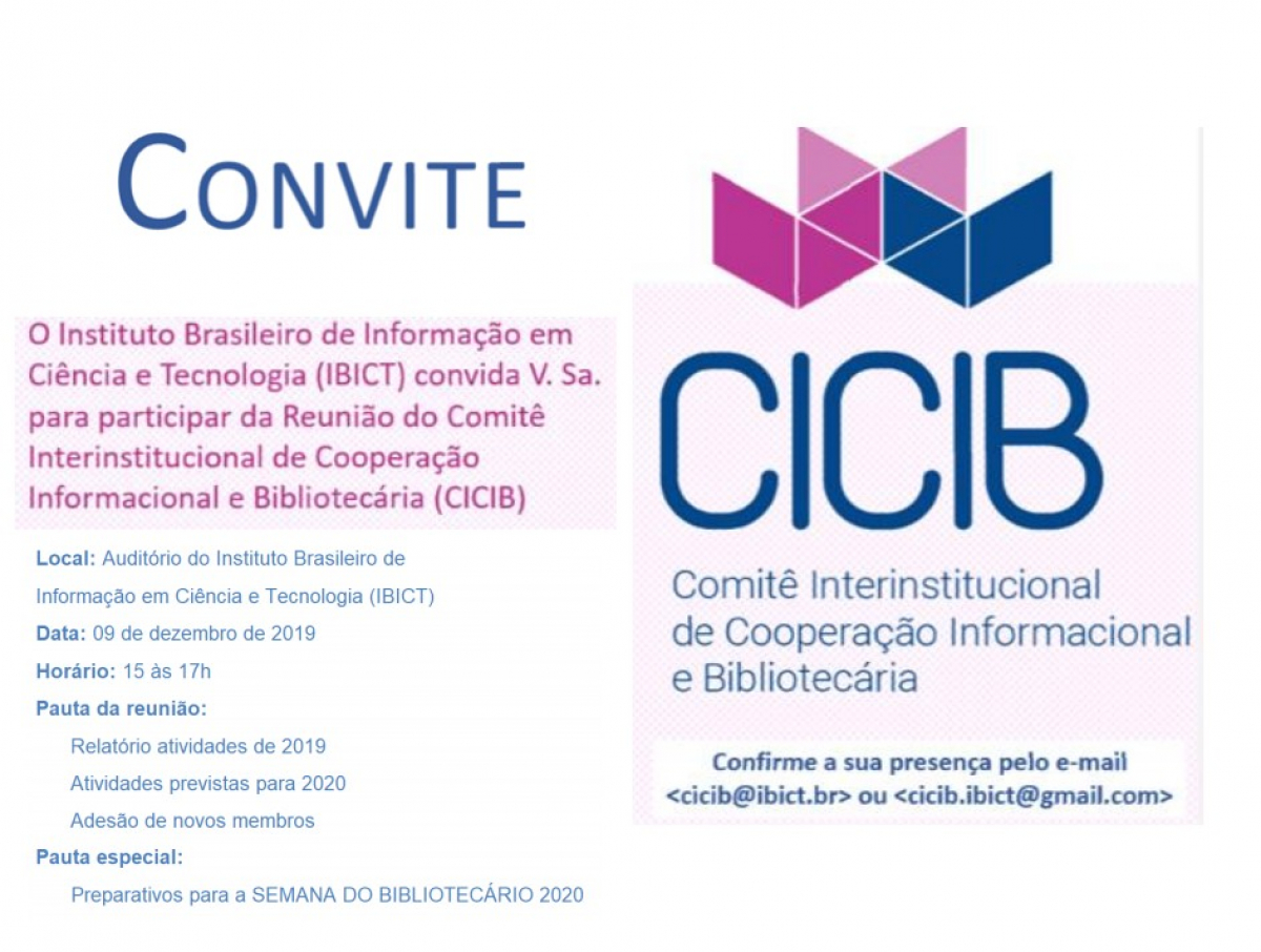 Convite: Reunião Técnica do Comitê Interinstitucional de Cooperação Informacional e Bibliotecária (CICIB)