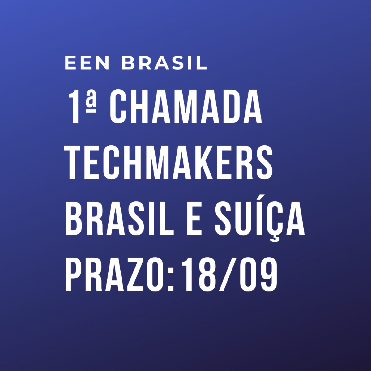 Programa Techmakers Brasil e Suíça investe em propostas bilaterais de PD&amp;I. Assista ao webinar sobre a 1ª Chamada