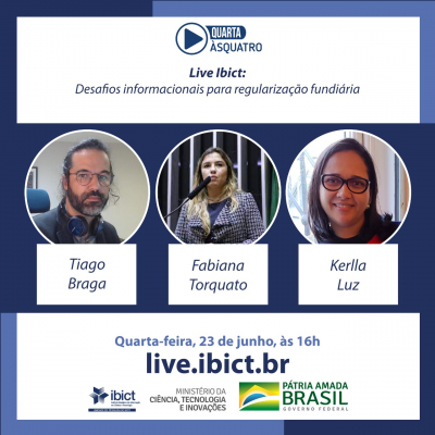 Live QuartaàsQuatro discutirá ‘Desafios informacionais para regularização fundiária’