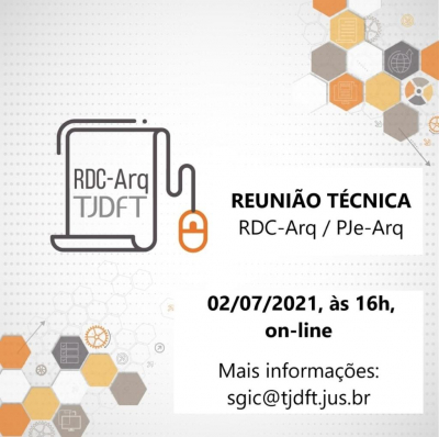 Ibict e TJDFT realizam reunião técnica sobre o Repositório Arquivístico Digital Confiável - RDC-Arq