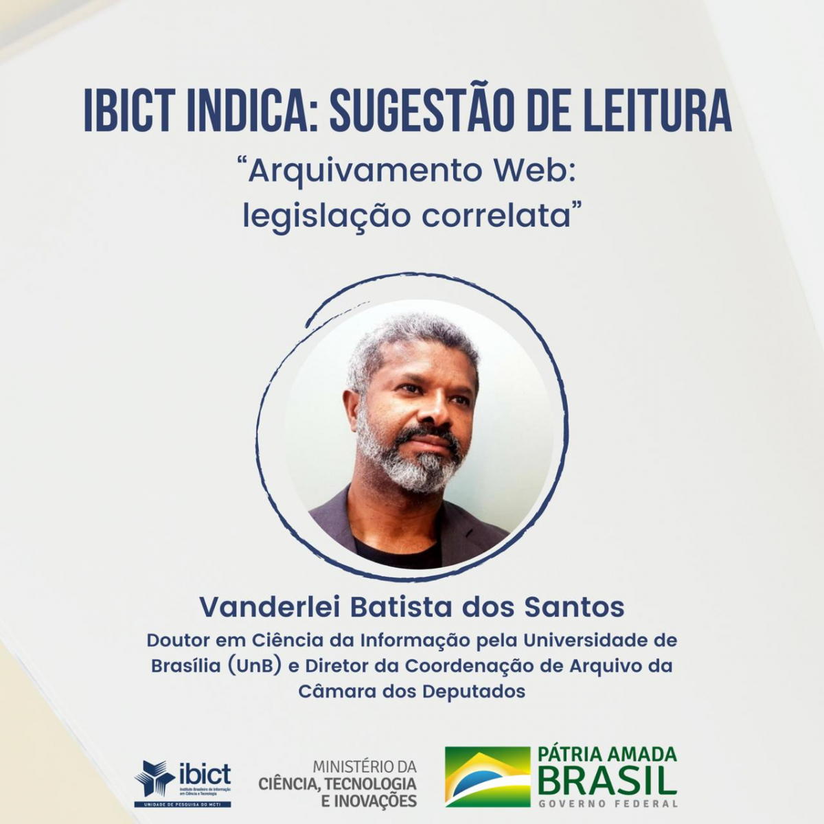 Sugestão de Leitura -  Arquivamento Web: legislação correlata