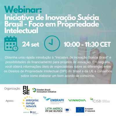 Webinar Sweden Brazil Innovation Initiative - Focus on IPR vai abordar propriedade intelectual no âmbito da 2ª Chamada Vinnova-Embrapi