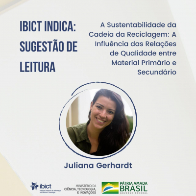 A sustentabilidade da cadeia da reciclagem: conheça a pesquisa de Juliana Gerhardt