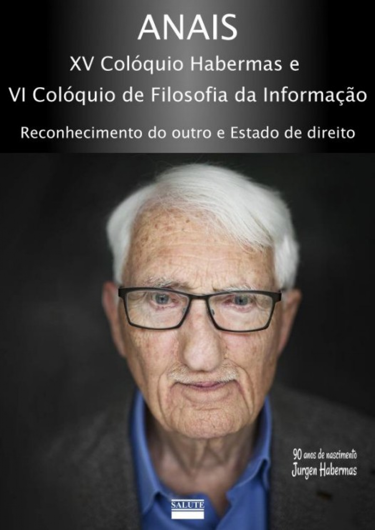 Anais dos Colóquios Habermas e de Filosofia da Informação em acesso aberto