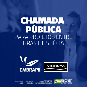 2ª Chamada Vinnova-Embrapii abre oportunidades para projetos inovadores entre Brasil e Suécia